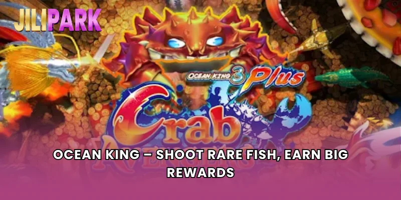 Ocean King