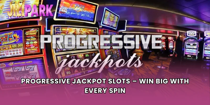 Progressive Jackpot Slots